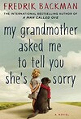 my grandmother asked me to tell you she's sorry